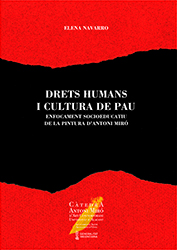 DRETS HUMANS I CULTURA DE PAU, Enfocament Socioeducatiu de la Pintura d’Antoni Miró